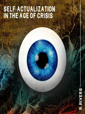 cover image of Self-Actualization in the Age of Crisis